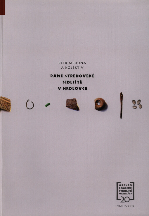 Raně středověké sídliště v Hrdlovce