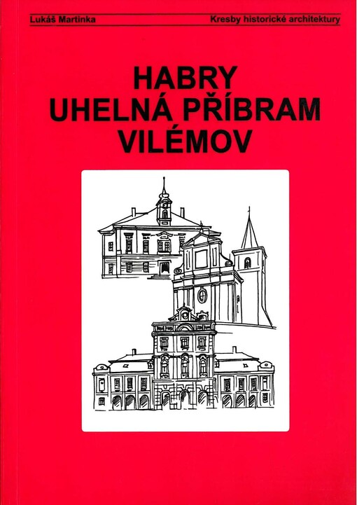 Habry, Uhelná Příbram, Vilémov