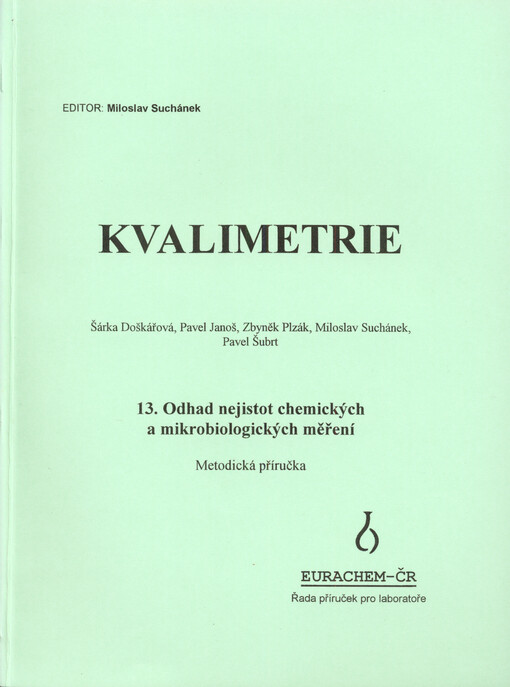 Odhad nejistot chemických a mikrobiologických měření : metodická příručka