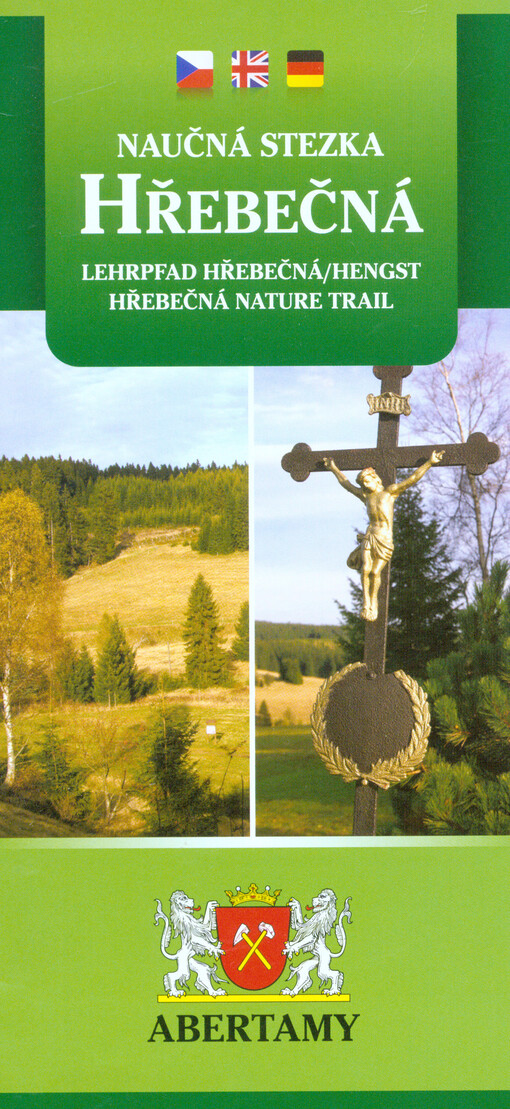 Naučná stezka HřebečnáLehrpfad Hřebečná-Hengst = Hřebečná nature trail