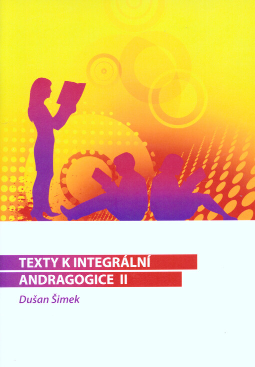 Texty k integrální andragogice II