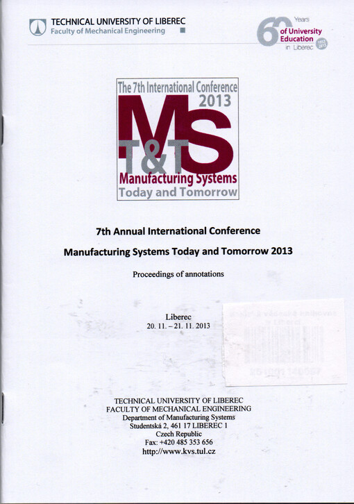 Manufacturing systems today and tomorrow 2013 : 7th annual international conference   