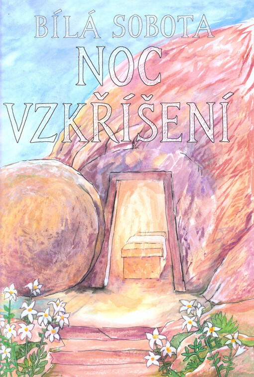 Bílá sobota - noc vzkříšení