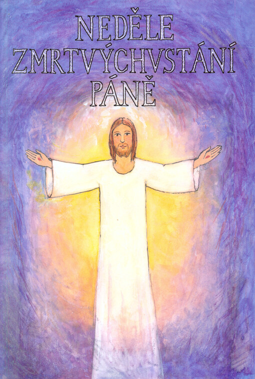 Neděle Zmrtvýchvstání Páně