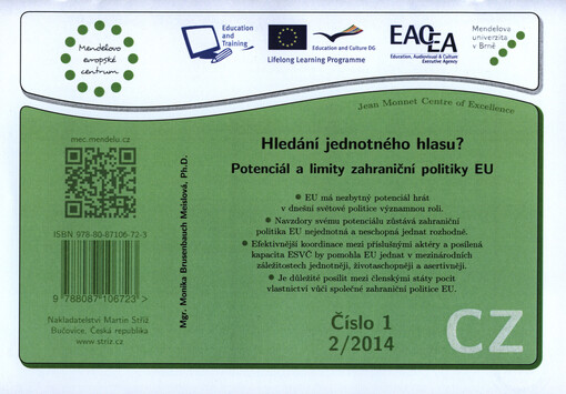 Hledání jednotného hlasu? :potenciál a limity zahraniční politiky EU