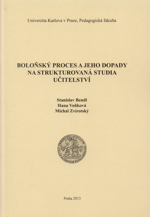 Boloňský proces a jeho dopady na strukturovaná studia učitelství
