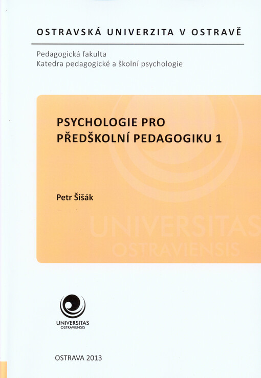 Psychologie pro předškolní pedagogiku 1
