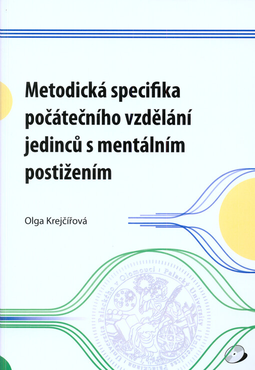 Metodická specifika počátečního vzdělání jedinců s mentálním postižením
