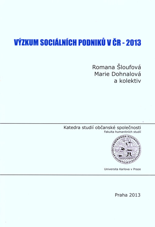 Výzkum sociálních podniků v ČR - 2013