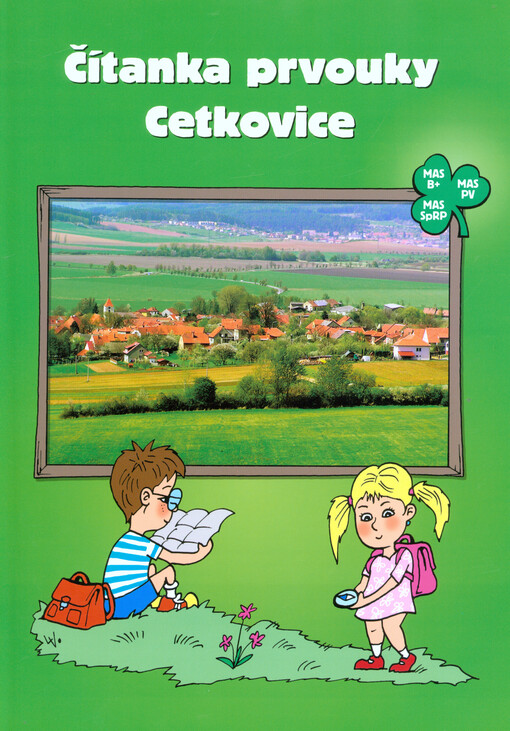 Čítanka prvouky - Cetkovice