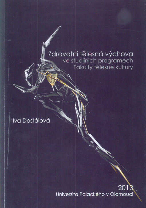 Zdravotní tělesná výchova ve studijních programech Fakulty tělesné kultury