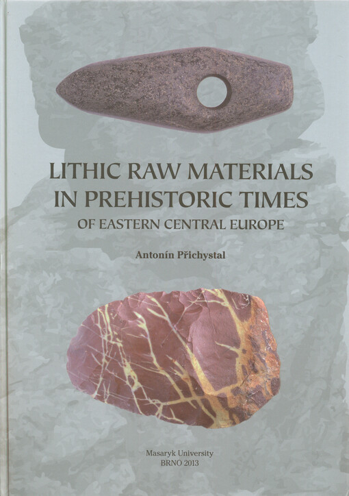 Lithic raw materials in prehistoric times of Eastern Central Europe