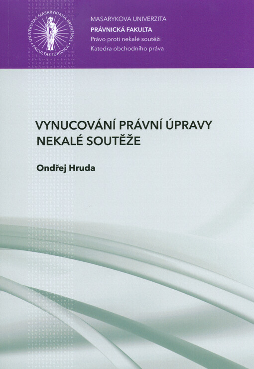 Vynucování právní úpravy nekalé soutěže