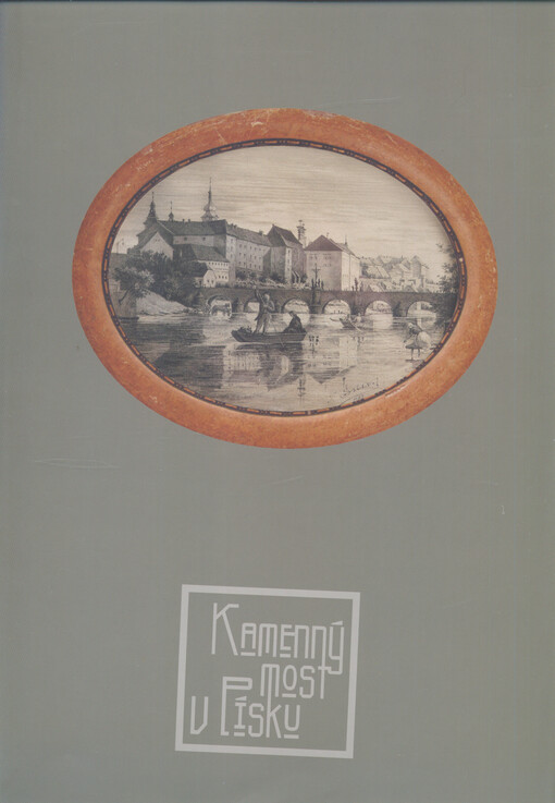 Kamenný most v Písku