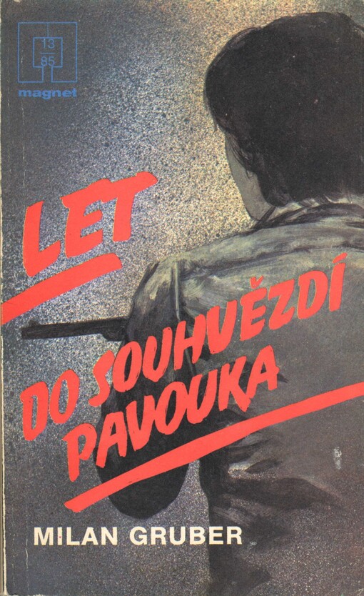 Let do souhvězdí Pavouka