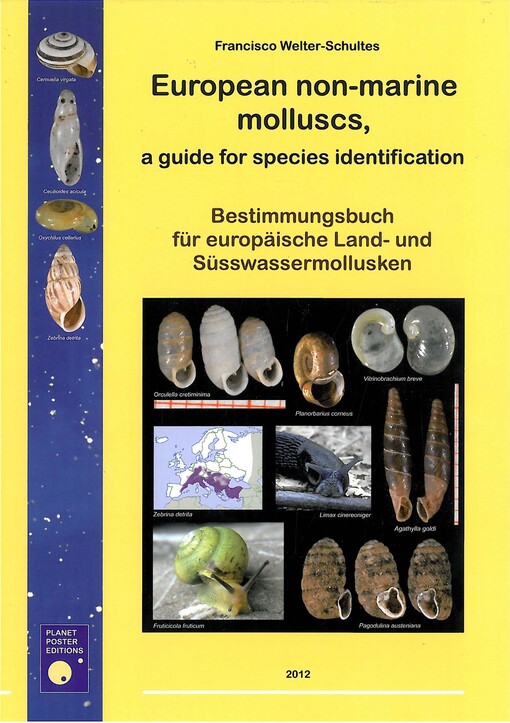 European non-marine molluscs :a guide for species identification = Bestimmungsbuch für europäische Land- und Süsswassermollusken
