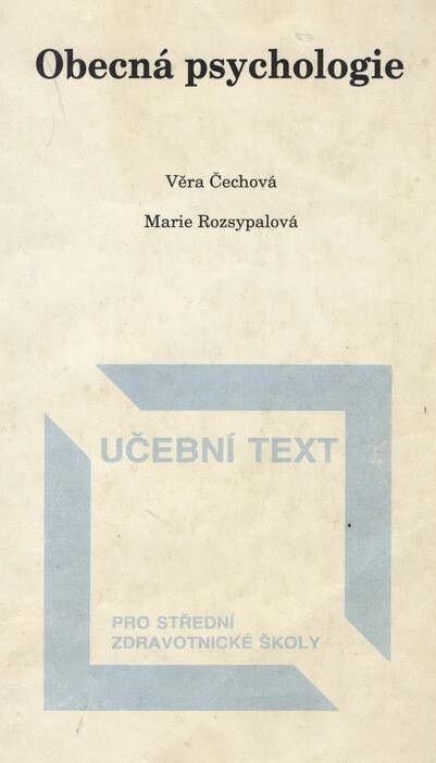 Obecná psychologie : Určeno pro SZŠ