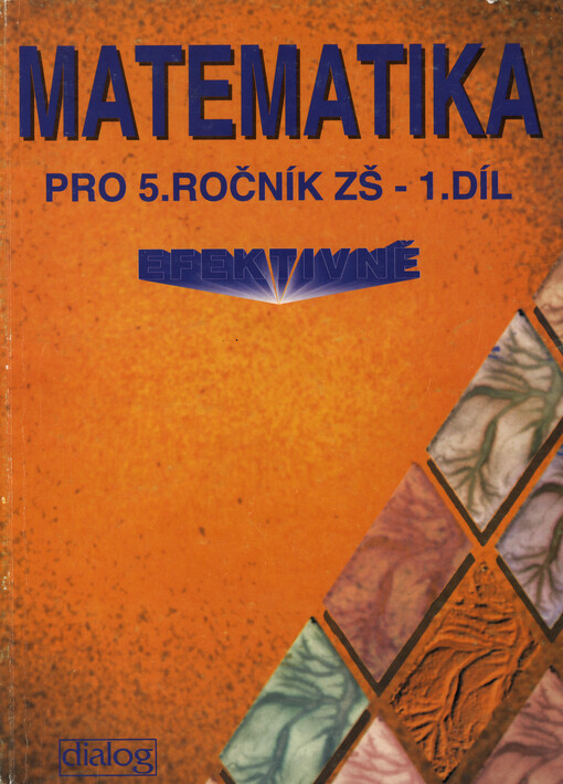 Matematika pro 5. ročník základních škol