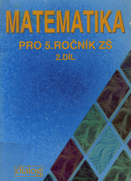 Matematika pro 5. ročník základních škol, 2. díl