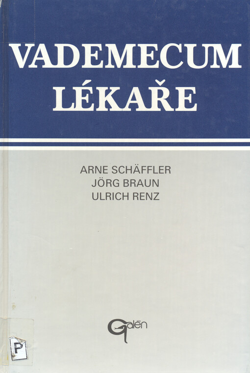 Vademecum lékaře: vyšetřovací metody, diagnostika, terapie, naléhavé situace