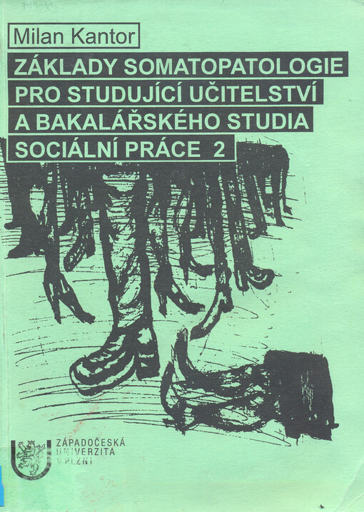 Základy somatopatologie pro studující učitelství a bakalářského studia sociální práce 2