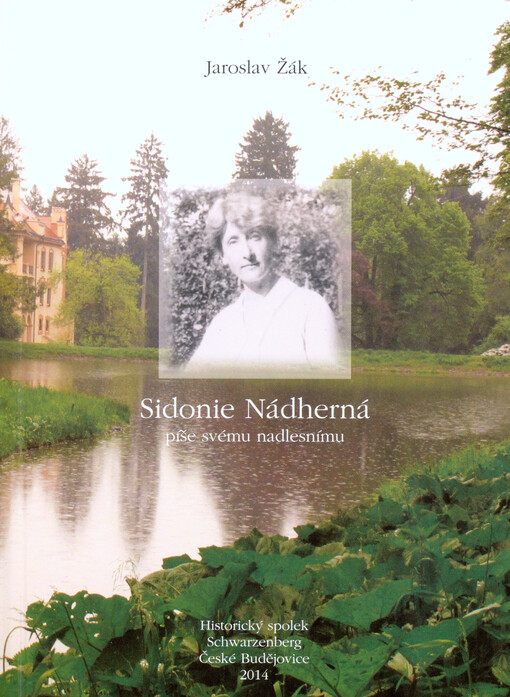 Sidonie Nádherná píše svému nadlesnímu