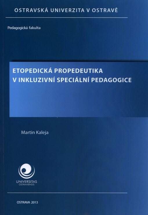 Etopedická propedeutika v inkluzivní speciální pedagogice
