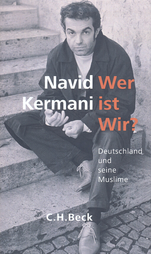 Wer ist Wir? : Deutschland und seine Muslime   