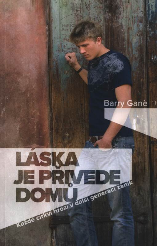 Láska je přivede domů