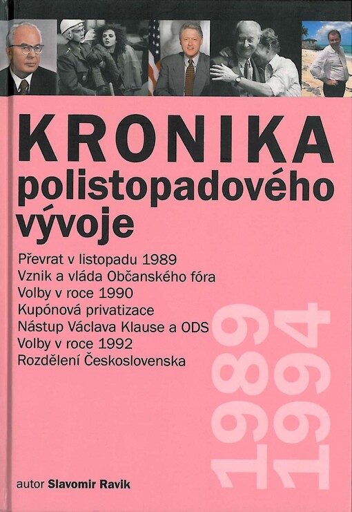 Kronika polistopadového vývoje