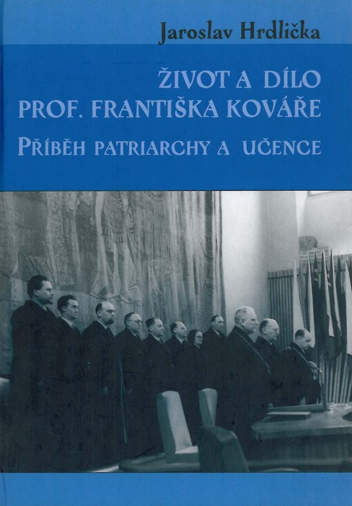 Život a dílo prof. Františka Kováře