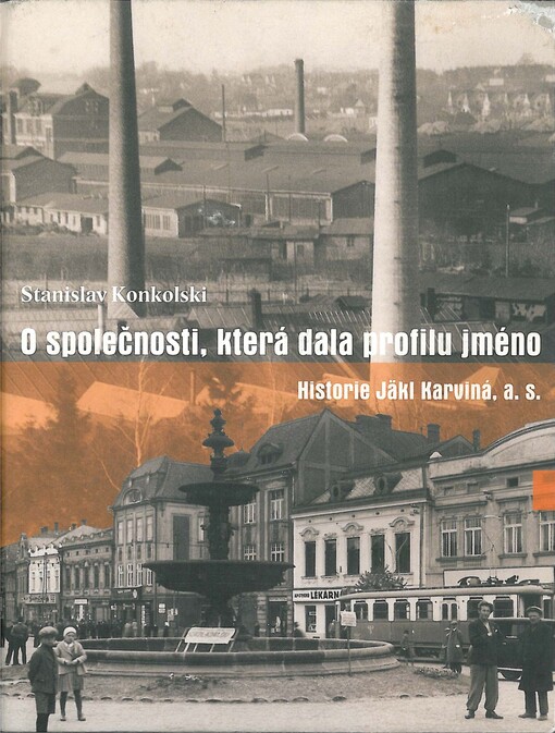 O společnosti, která dala profilu jméno: historie Jäkl Karviná, a.s