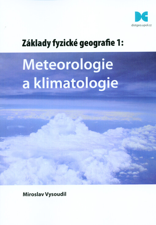 Základy fyzické geografie 1: Meteorologie a klimatologie