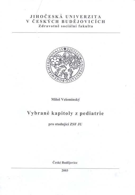 Vybrané kapitoly z pediatrie pro studující ZSF JU
