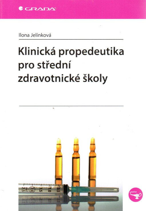Klinická propedeutika pro střední zdravotnické školy