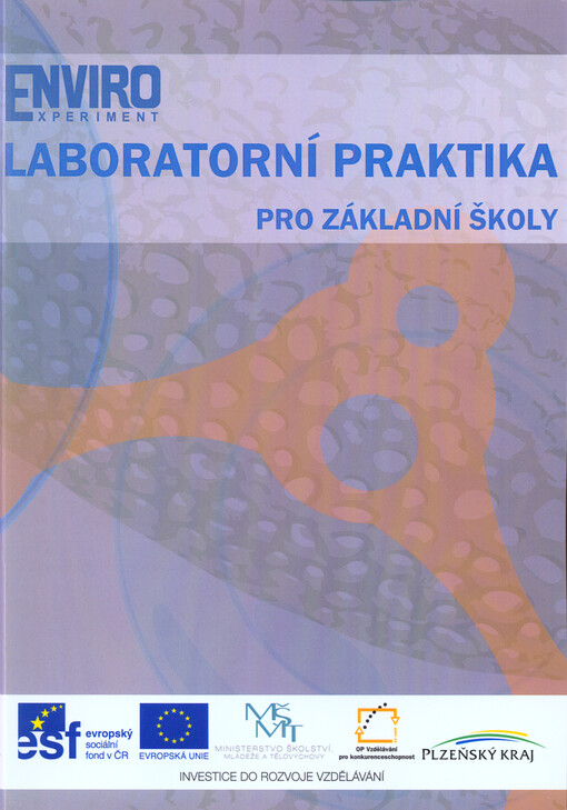 Enviroexperiment - laboratorní praktika pro základní školy