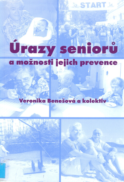 Úrazy seniorů a možnosti jejich prevence