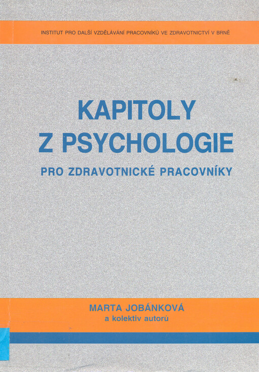 Kapitoly z psychologie pro zdravotnické pracovníky