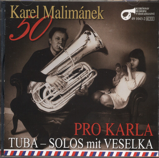 Pro Karla Karel Malimánek 50 : Tuba-solos mit Veselka