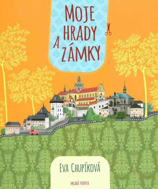 Moje hrady a zámky