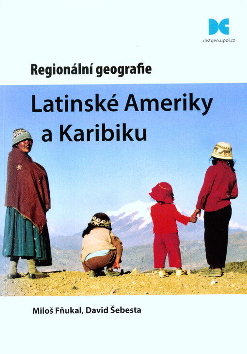 Regionální geografie Latinské Ameriky a Karibiku