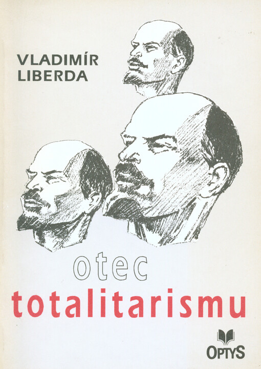 Otec totalitarismu