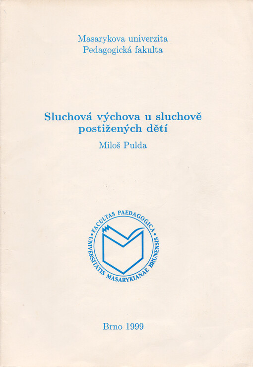 Sluchová výchova u sluchově postižených dětí