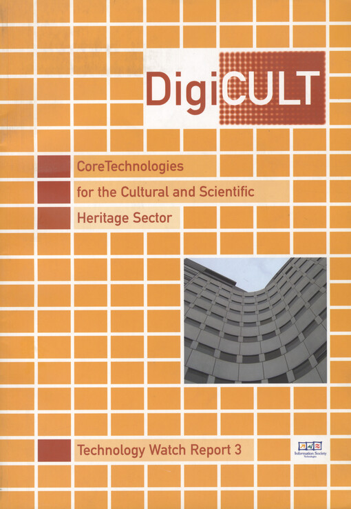 Core technologies for the cultural and scientific heritage sector
