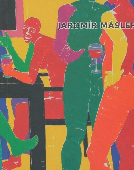 Jaromír Másler :od Adama : Rabasova galerie Rakovník, Nová síň pod Vysokou bránou, 18. dubna až 23. června 2013