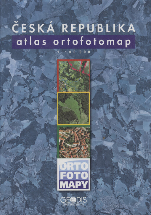 Česká republika atlas ortofotomap 1:100 000