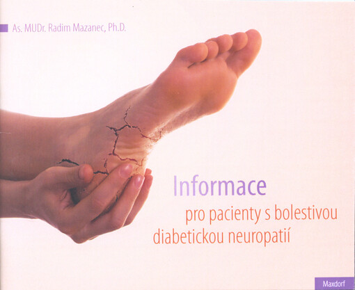 Informace pro pacienty s bolestivou diabetickou neuropatií