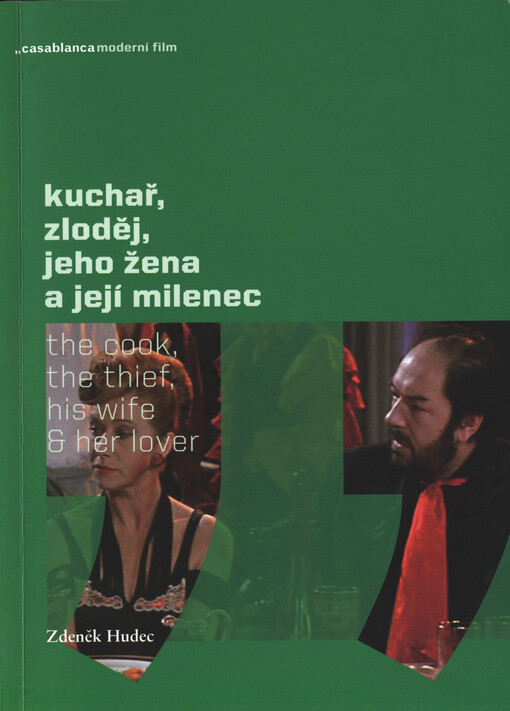 Kuchař, zloděj, jeho žena a její milenec