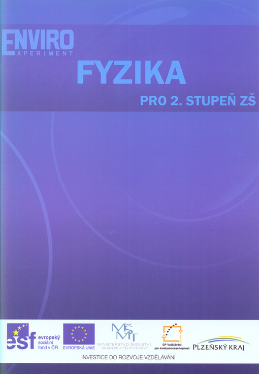 Enviroexperiment - fyzika pro 2. stupeň ZŠ