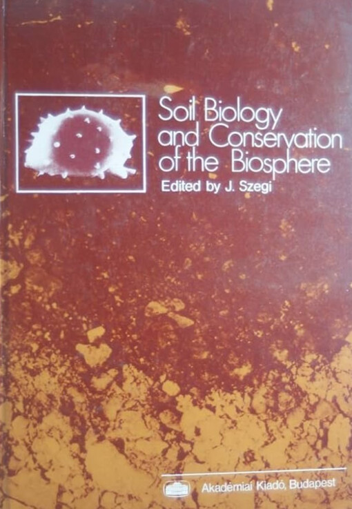 Soil biology and conservation of the biosphere.Volume 2